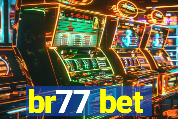 br77 bet